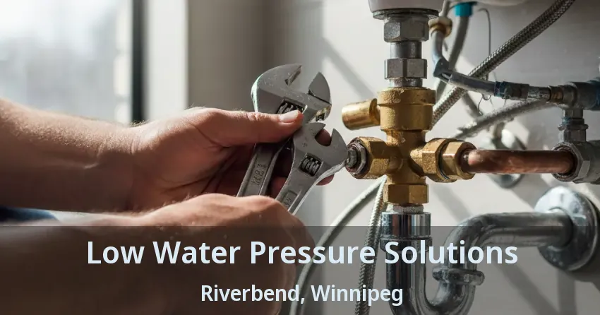 Low Water Pressure Solutions Riverbend, Winnipeg - MB